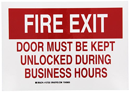Брејди 127232 знак за безбедност од пожар, легенда „Пожарната излезна врата мора да се отклучи за време на работното време“, 7 „висина,