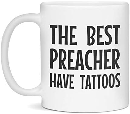 Најдобар Проповедник Имаат Тетоважи, 11-Унца Бело