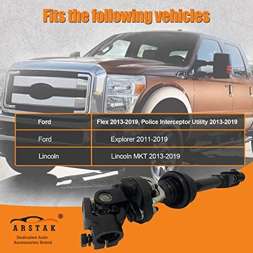 Arstak 425-338 AA8Z3B676A Средно управувачко вратило се вклопува за Ford Explorer Flex 2011-2019, за Lincoln MKT 2013-2019 BB5Z3B676A BB5Z3B676-B