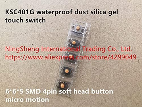 Оригинален KSC401G водоотпорен прашина силика гел допир прекинувач 6 * 6 * 5 СМД 4пин меко копче за глава микро движење