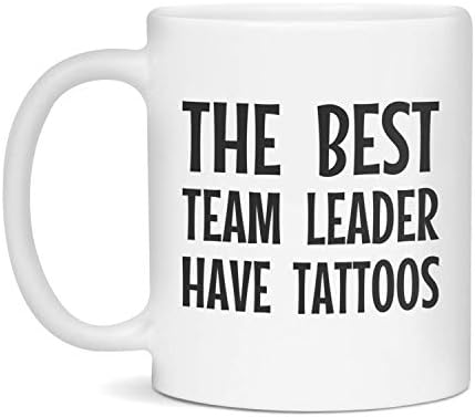 Најдобриот Лидер На Тимот Има Тетоважи, Бело Од 11 Унци