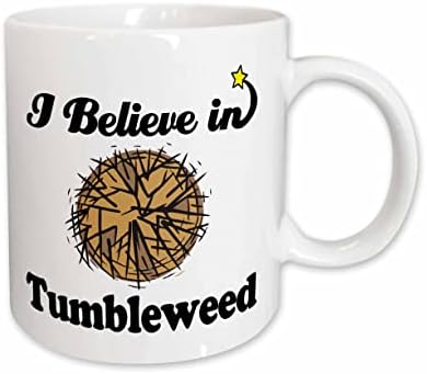 3Drose Dooni Designs Јас верувам во дизајни - верувам во Tumbleweed - чаши