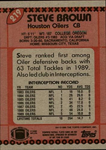 1990 Топпс #219 Стив Браун Оилдерс НФЛ Фудбалска картичка НМ-МТ