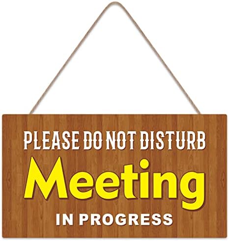 На состанокот на вратата за вратата за канцеларијата - состанок во тек, не вознемирувајте - состанок во знак на врата 10x5 инчи