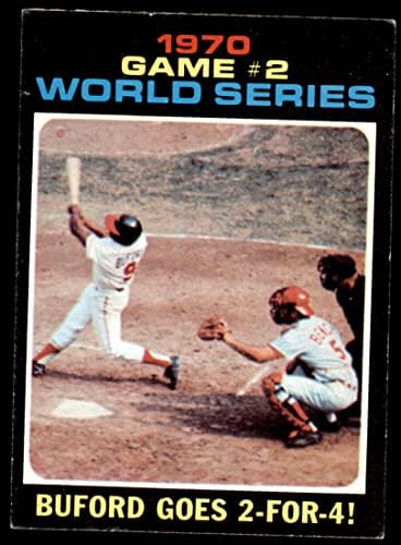 1971 Топпс # 328 1970 Светска серија - Игра # 2 - Буфорд оди 2 -за -4 Дон Буфорд/nyони Бенч Балтимор/Синсинати Ориолес/Црвените екс/МТ Ориолес/Црвените