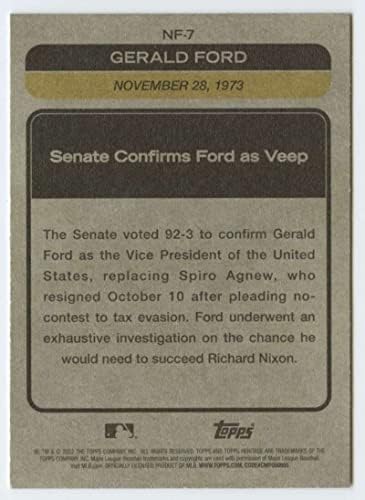 2022 Топс Херитиџ вести за ретроспективи #НФ-7 Гласа на САД во Сенатот за да го потврди eralералд Форд како потпретседател на МЛБ Бејзбол Трговска картичка