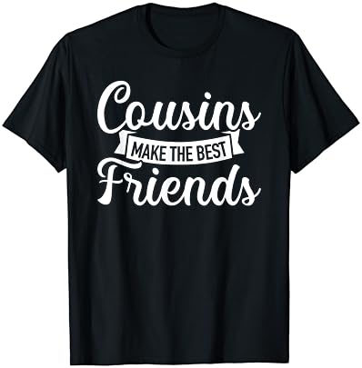 Братучедите ја прават маицата на најдобрите пријатели