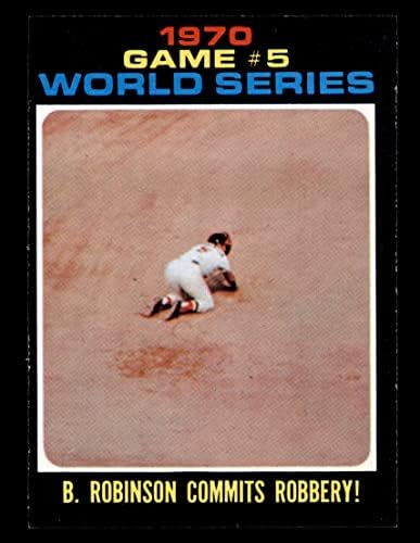 1971 Топпс # 331 1970 Светска серија - Игра # 5 - Б. Робинсон го обврзува грабежот Брукс Робинсон Балтимор / Синсинати Ориолес / Црвените Дин картички 5 - Екс Ориолес / Црвените