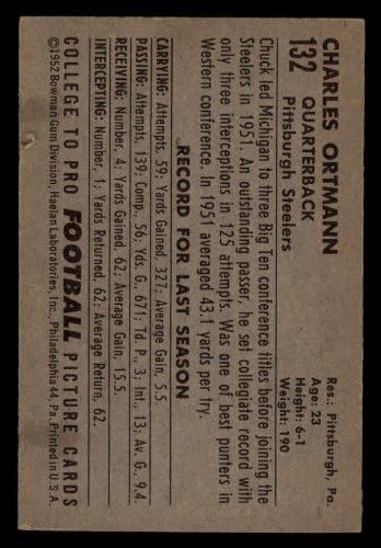 1952 Боуман # 132 ЧАК Ортман Питсбург Стилерс ЕКС/Мт Стилерс Мичиген